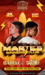 Martes sinners club · erasmus roma oasis